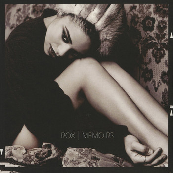 Rox - Memoirs