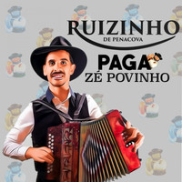 Ruizinho de Penacova - Paga Zé Povinho