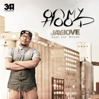 Jay Love - On My Hood (feat. Lil´duces) [feat. Lil´duces] (Explicit)