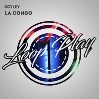 Doyley - La Congo (Extended Mix)
