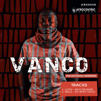 Vanco - Reflection Remixes