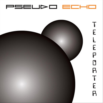 Pseudo Echo - Teleporter