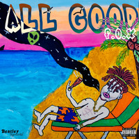 F.O.X - All Good (Explicit)