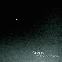 Argos - The Sufferers