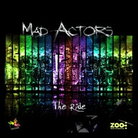 Mad Actors - The Ride