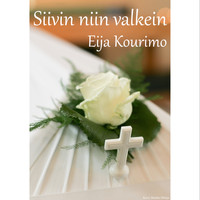 Eija Kourimo - Siivin niin valkein