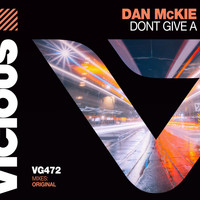 Dan McKie - Don't Give A