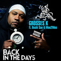 Grosses K - Back in the days (Explicit)