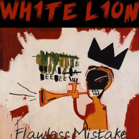 Wh1te L1on - Flawless Mistake