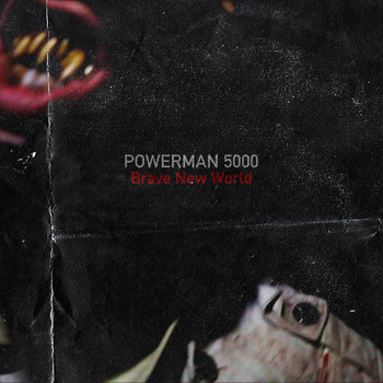 Powerman 5000 - Brave New World (Explicit)