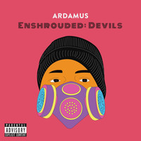 Ardamus - Enshrouded: Devils (Explicit)