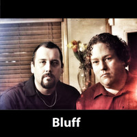 Bluff - Never Again