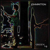 John Patton - Green 14