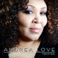 Andrea Love - Twisted