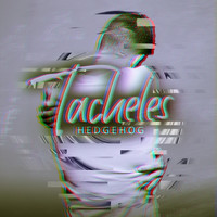 Hedgehog - Tacheles