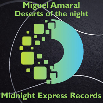 Miguel Amaral - Desert's of the night