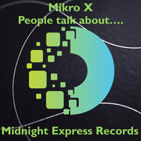 Mikro X - People talk about ......