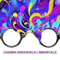 Casimir Greenfield - Immortals