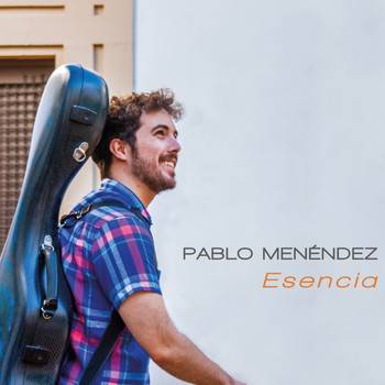 Pablo Menéndez - Esencia