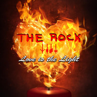 The Rock - Love Is the Light