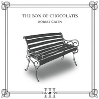 Robert Green - The Box of Chocolates