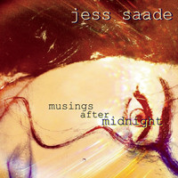 Jess Saade - Musings After Midnight