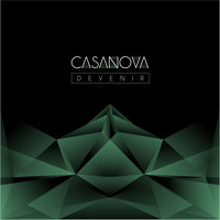 Casanova - Devenir