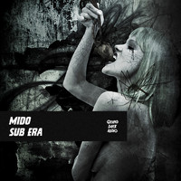 Mido - Sub Era