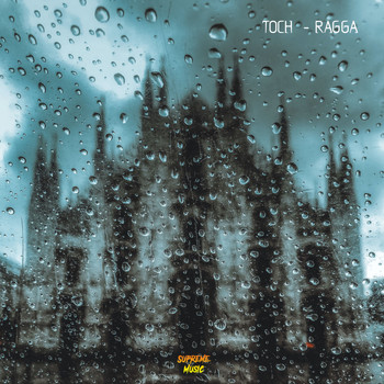 Toch - Ragga