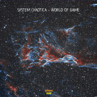 System Chaotica - World Of Game