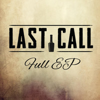 Last Call - Last Call - EP
