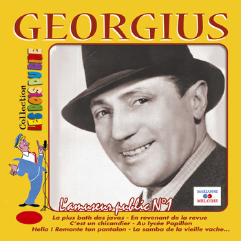 Georgius - L'amuseur public No. 1 (Collection "Les rois du rire")