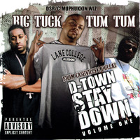 Tum Tum - D-Town Stay Down, Vol. 1 (Explicit)