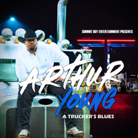 Arthur Young - A Trucker's Blues