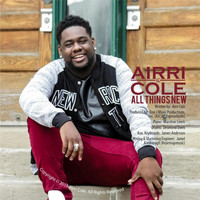 Airri Cole - All Things New