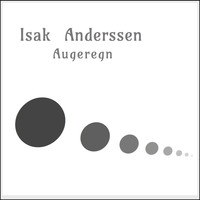 Isak Anderssen - Augeregn