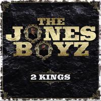 Sir Charles Jones - The Jones Boyz : 2 Kings