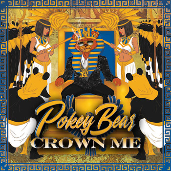 Pokey Bear - Crown Me