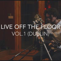 Ryan O'Shaughnessy - Live Off The Floor Vol.1 (Dublin)