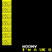 Moony - I'm a UK G