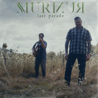 Murmur - Last Parade