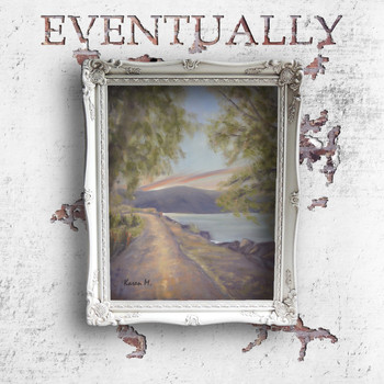 MALIBU - Eventually (Explicit)