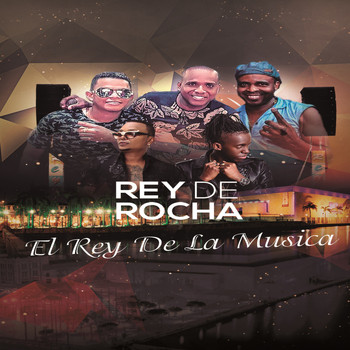 Rey De Rocha - El Rey de la Música