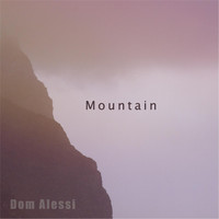 Dom Alessi - Mountain