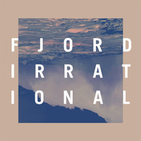 Fjord - Irrational