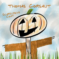 Thomas Corsaut - Scarecrows Coat