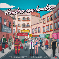 Toño Navarrete - Hombro con Hombro