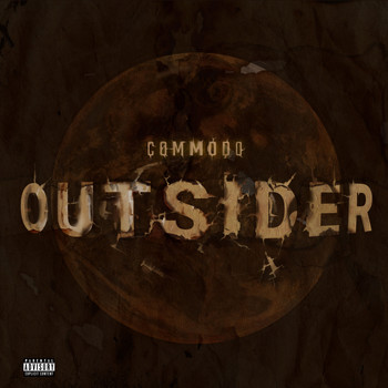 Commodo - Outsider (Explicit)