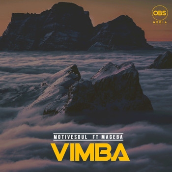 Motivesoul - Vimba ft Mageba SA
