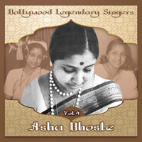 Asha Bhosle - Bollywood Legendary Singers, Asha Bhosle, Vol. 4